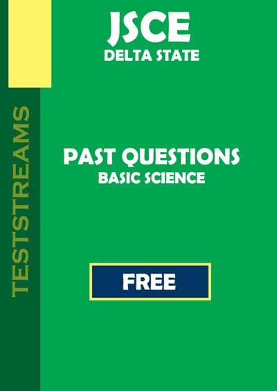 Download Free Delta State JSS past questions [Basic Science]- PDF Download