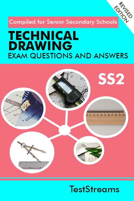 Technical Drawing Exam Questions and Answers for SS2- PDF Download