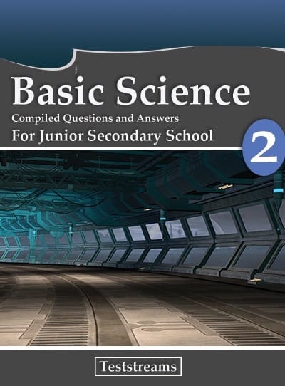 Basic Science Exam Questions and Answers for JSS2-(First term-third term) assessment preparation cover - Secondary School Exams