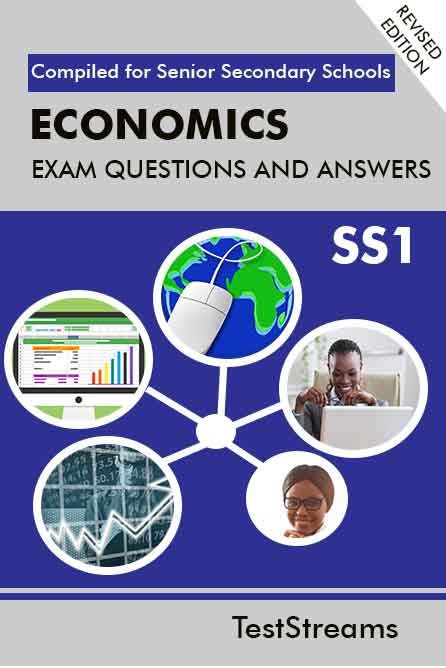 Economics Exam Questions and Answers for SS1- (First term-third term)