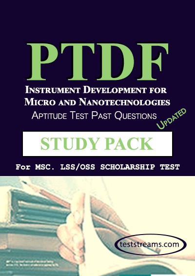 PTDF Scholarship Aptitude - Complete Past Questions & Answers - Instrument Development for Micro and Nanotechnologies