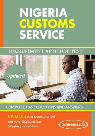 Nigerian Customs Service - Complete Past Questions & Answers