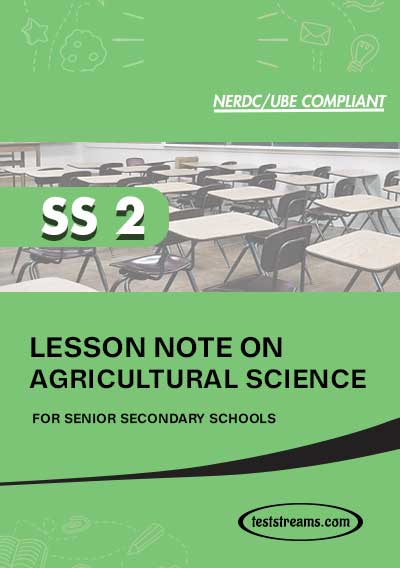 Lesson Note on AGRICULTURE for SS2 MS-WORD- PDF Download