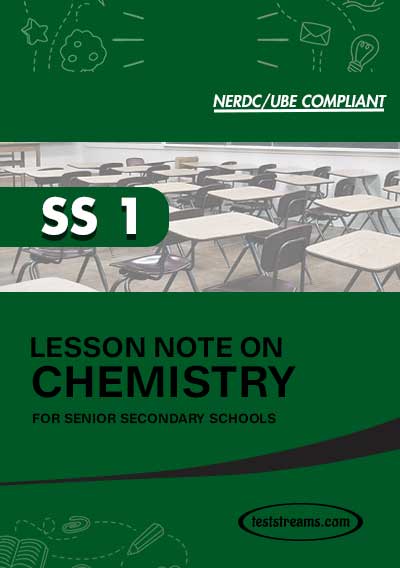 Lesson Note on CHEMISTRY for SS1 MS-WORD- PDF Download