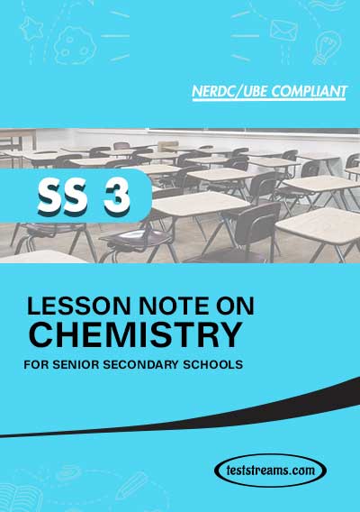 LESSON NOTE ON SS3 CHEMISTRY MS-WORD- PDF Download