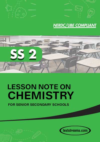 Lesson Note on CHEMISTRY for SS2 MS-WORD- PDF Download