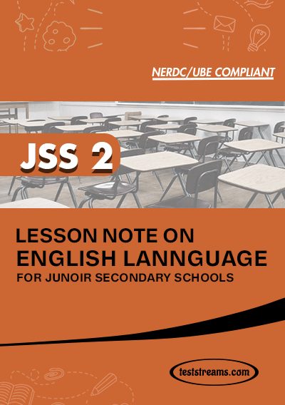 Lesson Note on ENGLISH for JSS2  MS-WORD- PDF Download
