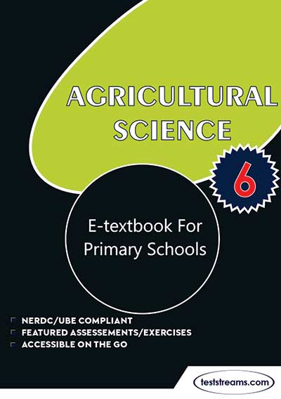 Agric science E-Textbook for Primary 6- PDF Download