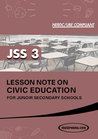 Lesson Note on CIVIC EDUCATION for JSS3 MS-WORD- PDF Download