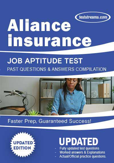 Alliance Insurance Aptitude Test - Complete Past Questions & Answers