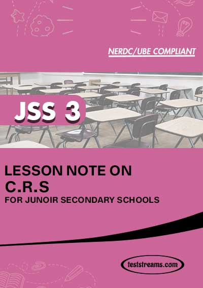 Lesson Note on CRS for JSS3 MS-WORD- PDF Download