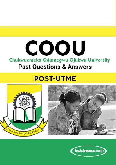 Chukwuemeka Odumegwu Ojukwu University COOU Post UTME Past Questions- PDF Download