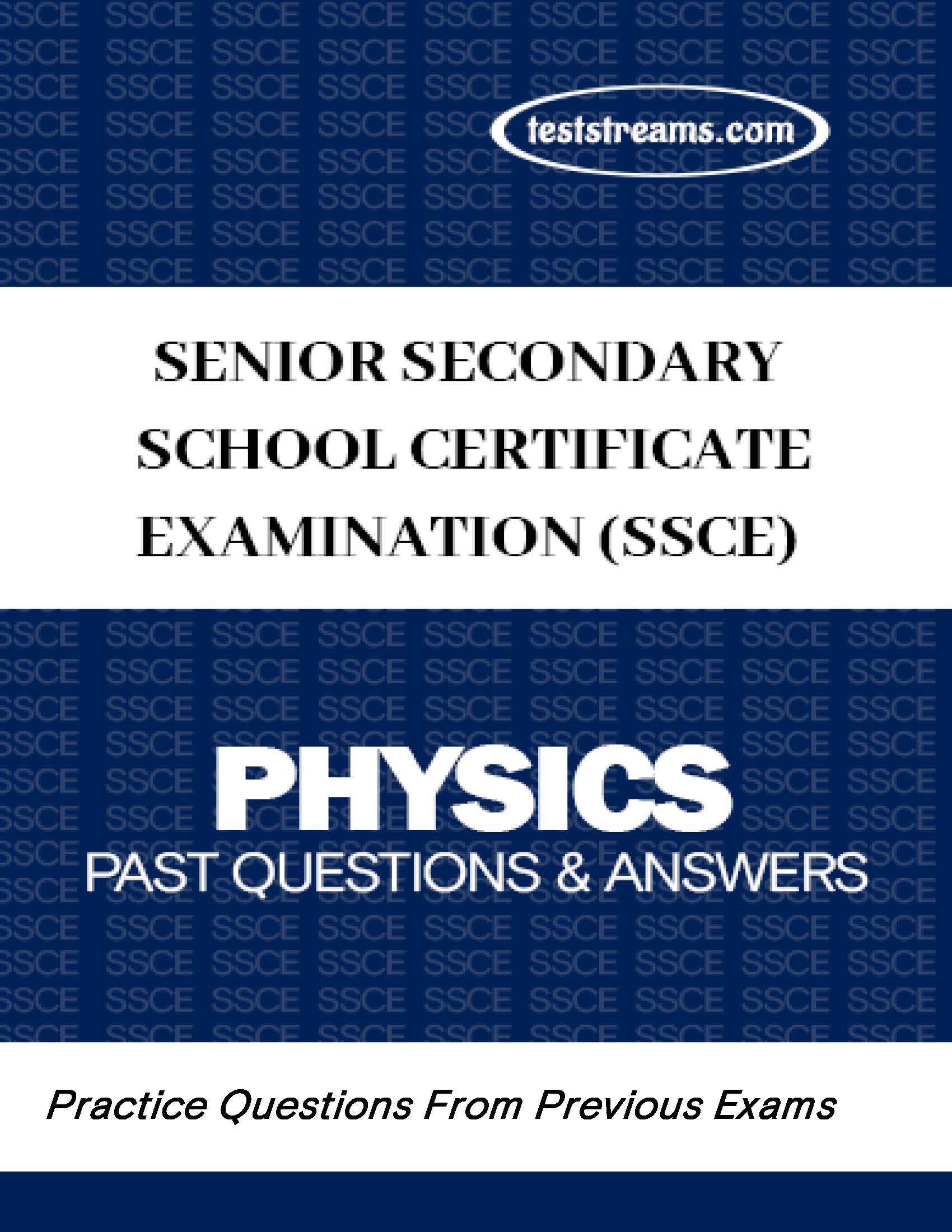 SSCE Physics Practice Questions and Answers MS-WORD/PDF Download
