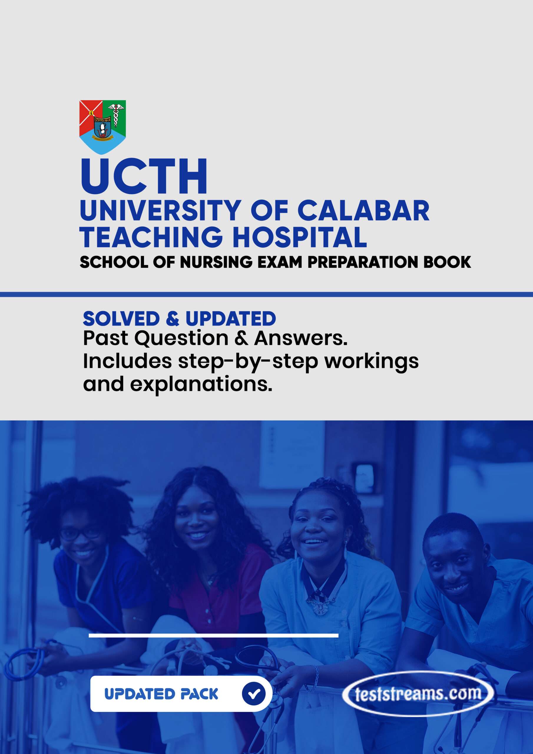 UCTH School of Nursing Past Questions and Answers