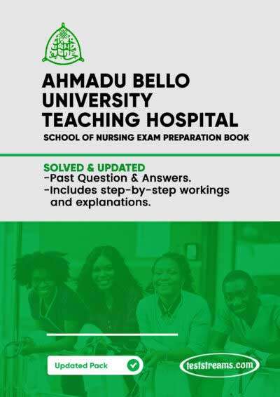 ABUTH Zaria Past Questions and Answers