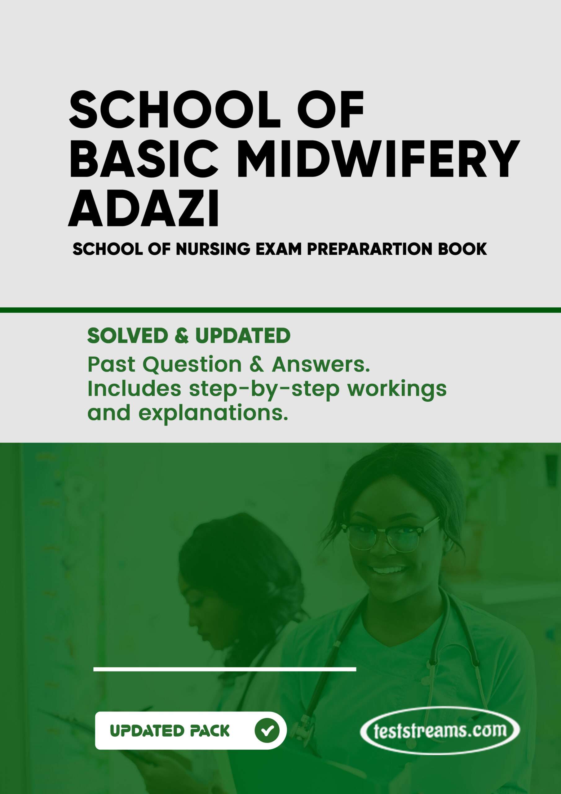 School of Basic Midwifery Adazi Past Questions