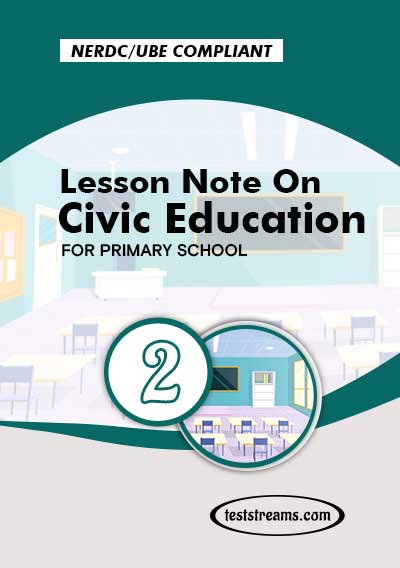 Primary 2 Lesson note On Civic Education- PDF Download