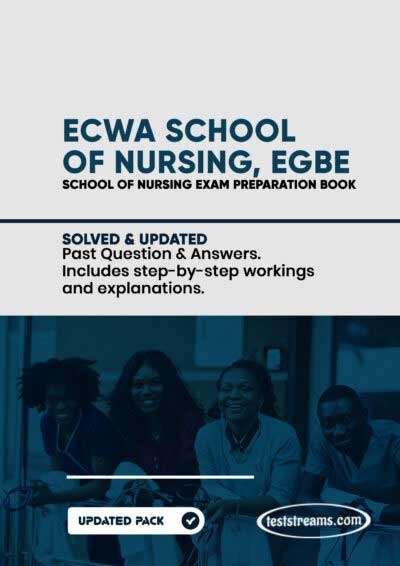 ECWA School of Nursing Past Questions and Answers