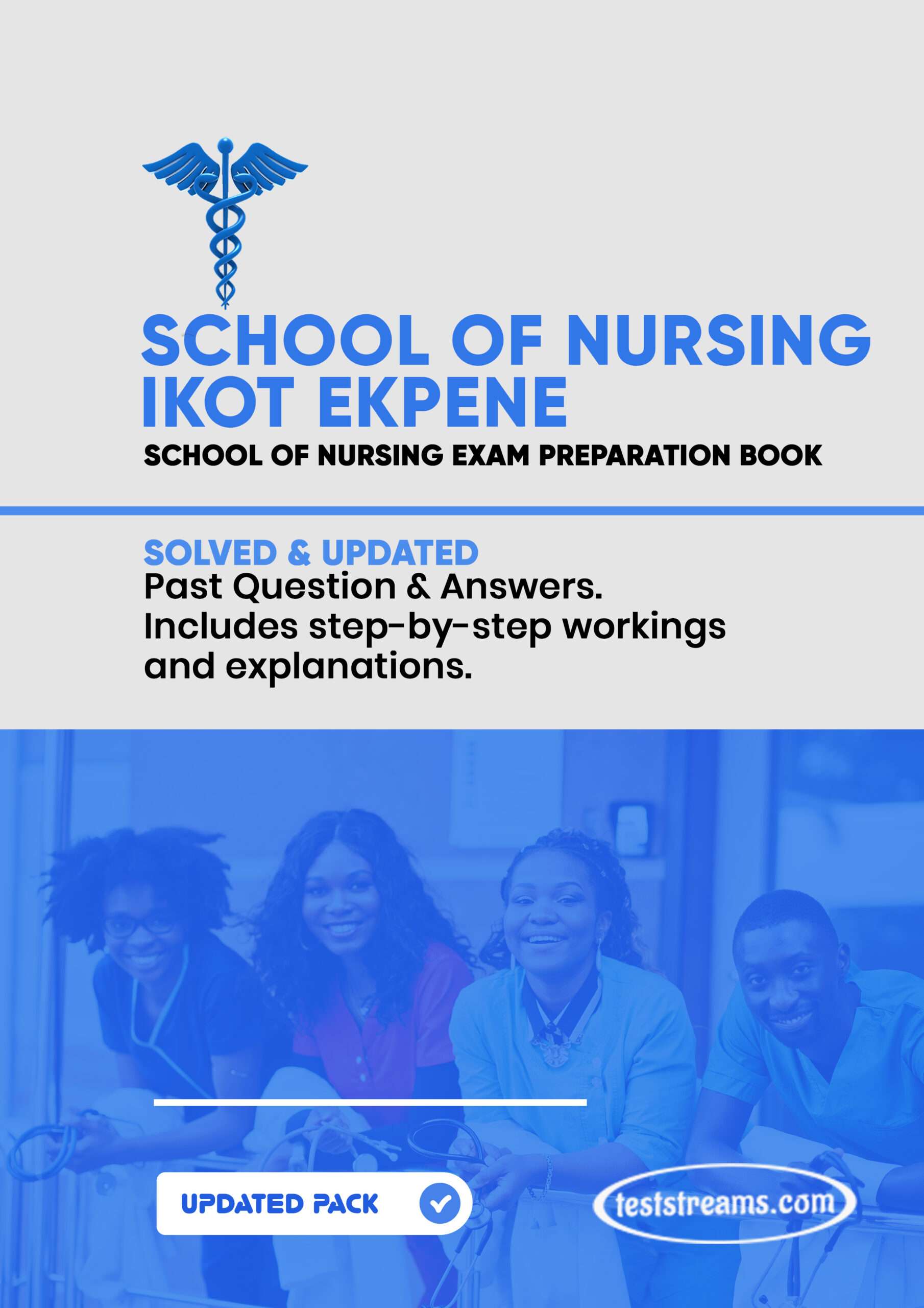 School of Nursing Ikot Ekpene Past Questions and Answers