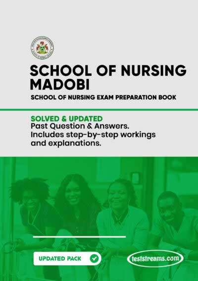 Madobi School of Nursing Past Questions and Answers