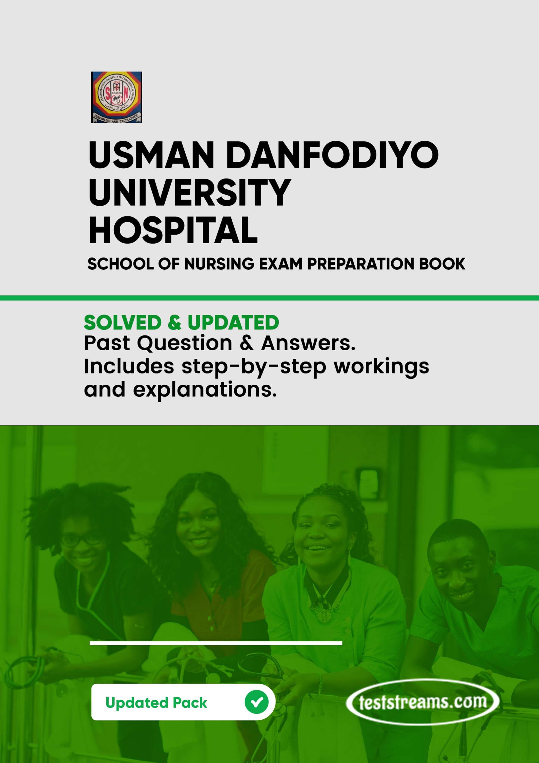 UDUTH School of Nursing Past Questions and Answers