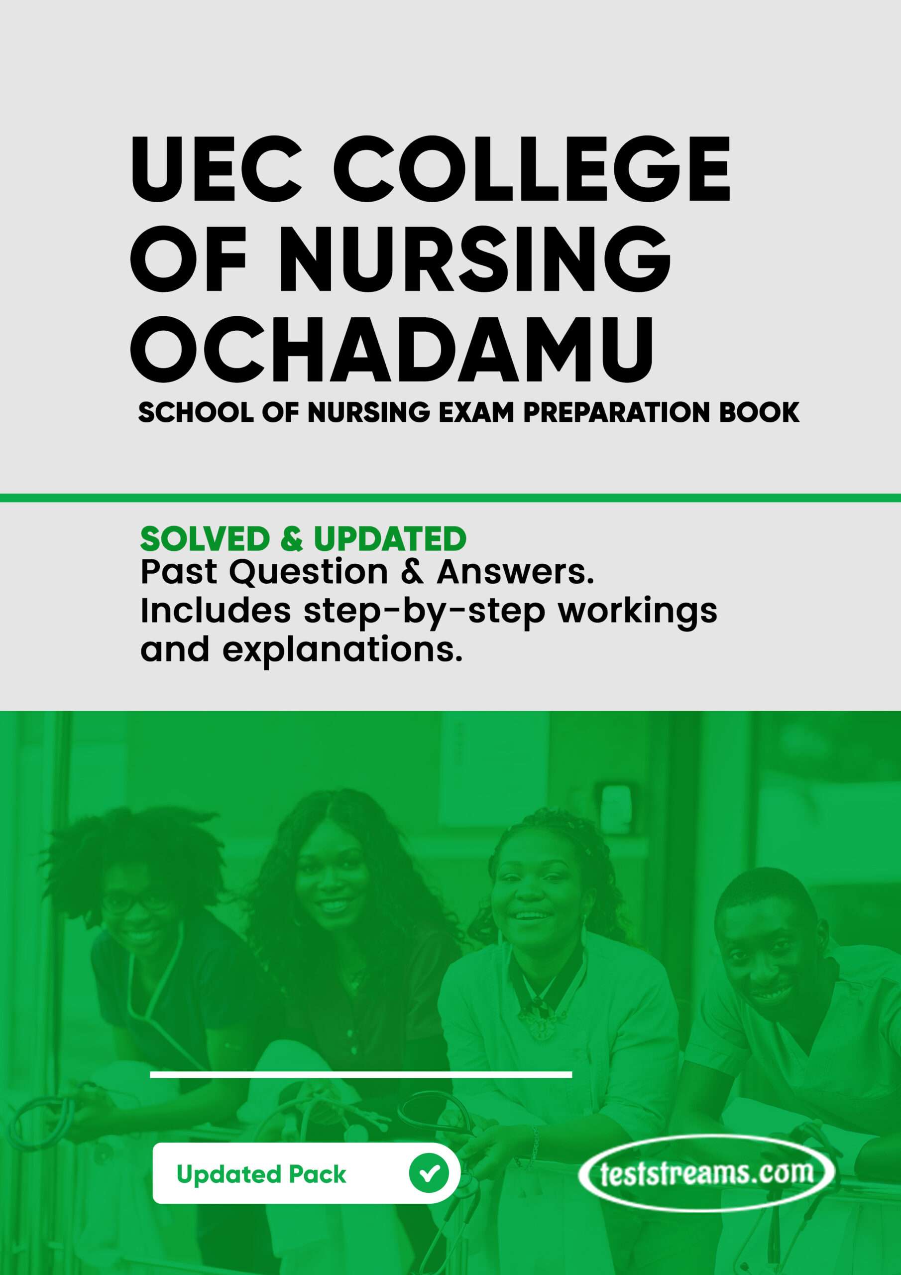UEC College of Nursing Ochadamu Past Questions and Answers