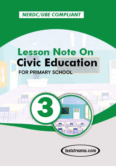 Primary 3 Lesson note On Civic Education MS-WORD/PDF Download
