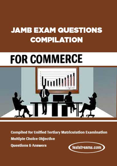 JAMB Past Questions and Answers for Commerce PDF Download 2023