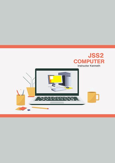 JSS 2 Computer Science Video Lesson First Term