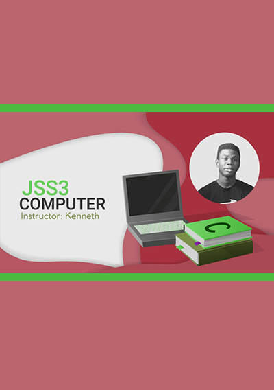 JSS 3 Computer Science Video Lesson Second Term