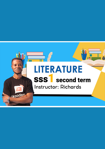 SSS1 Literature In English Video Lesson | Second Term