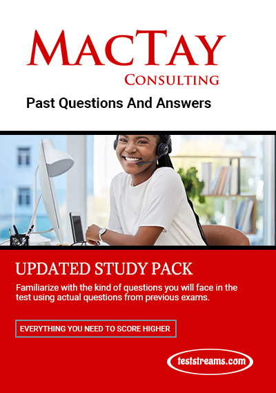 MacTay Consulting Aptitude Test - Complete Past Questions & Answers