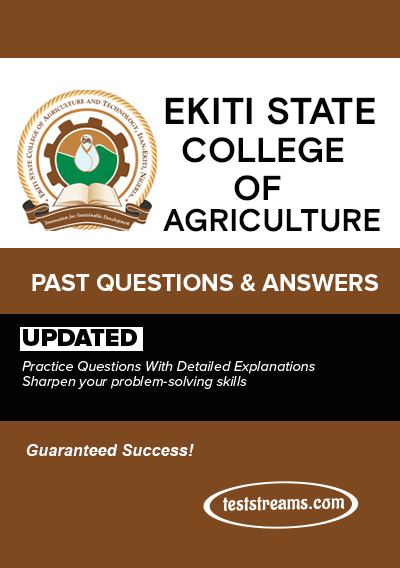 Ekiti State College Of Agriculture Recruitment Exam Past Questions (EKSCAT) - Updated