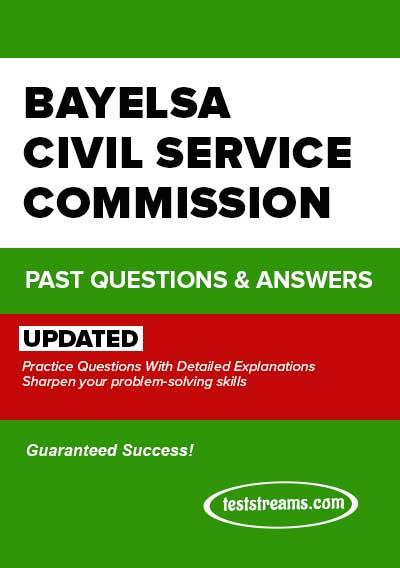 Free Bayelsa State Civil Service Past Questions and Answer