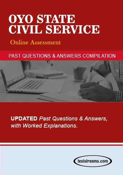 Oyo State Civil Service Practice Past Question And Answers-Updated