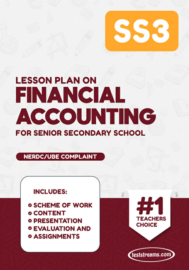 LESSON PLAN ON SS3 FINANCIAL ACCOUNTING MS-WORD- PDF Download