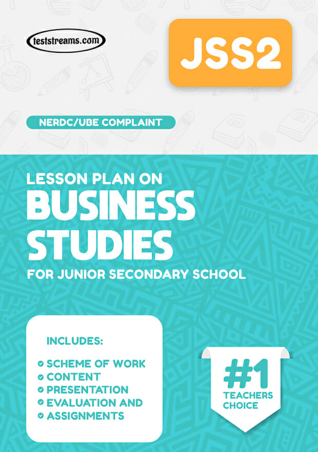 LESSON PLAN ON JSS2 BUSINESS STUDIES  MS-WORD- PDF Download