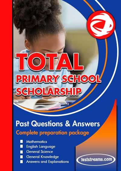 Total Primary School Scholarship Past Questions and Answers