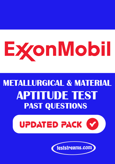 EXXONMOBIL Metallurgical & Materials Past Questions