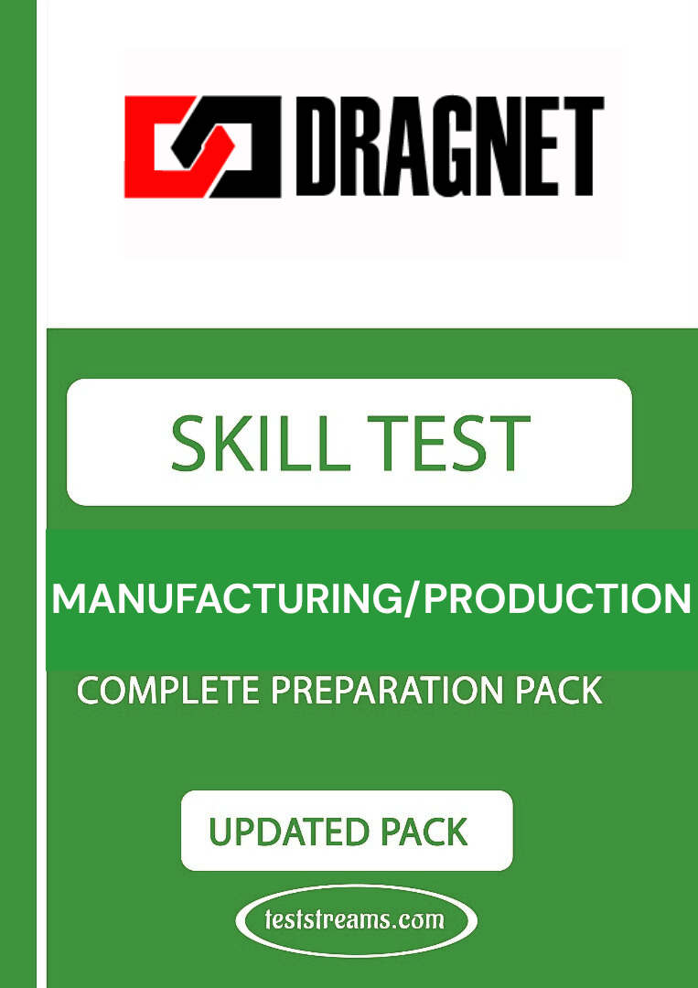 Dragnet Manufacturing/Production Skill Test