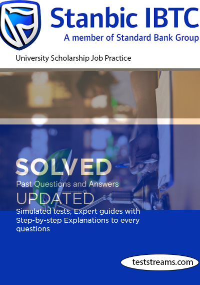 Stanbic IBTC University Scholarship Job Practice Questions and Answers