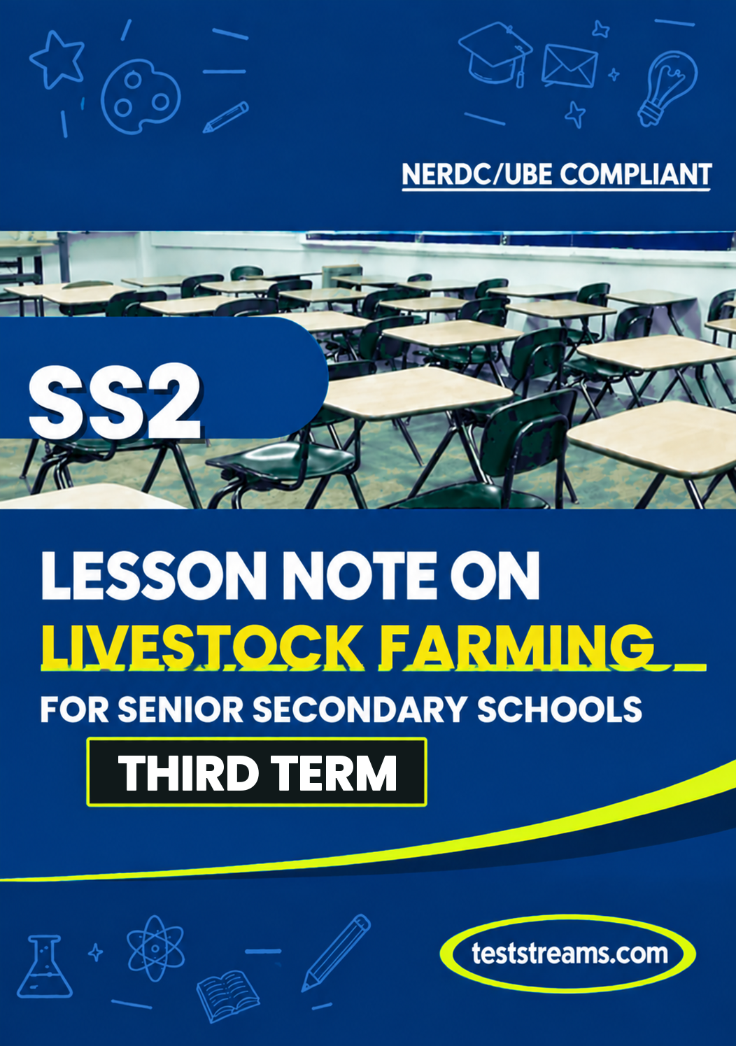Lesson Note on LIVESTOCK FARMING for SS2 THIRD TERM MS-WORD- PDF Download