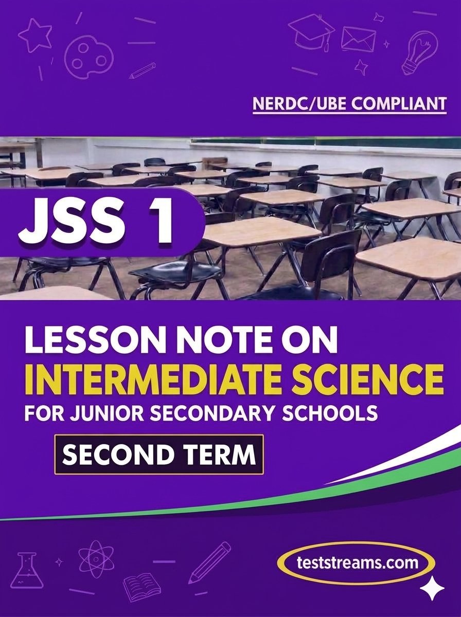 Lesson Note on INTERMEDIATE SCIENCE for JSS1 SECOND TERM MS-WORD- PDF Download